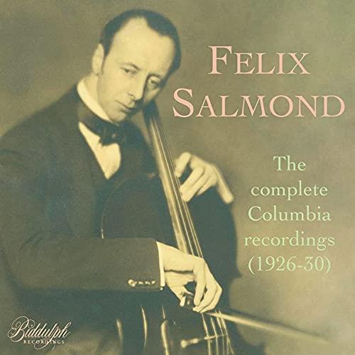 Felix Salmond: The Complete Columbia Recordings (1926-30) (2 Cd) - CD Audio