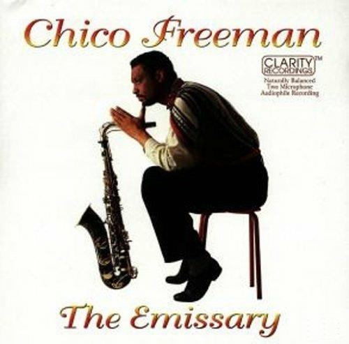 Emissary - CD Audio di Chico Freeman