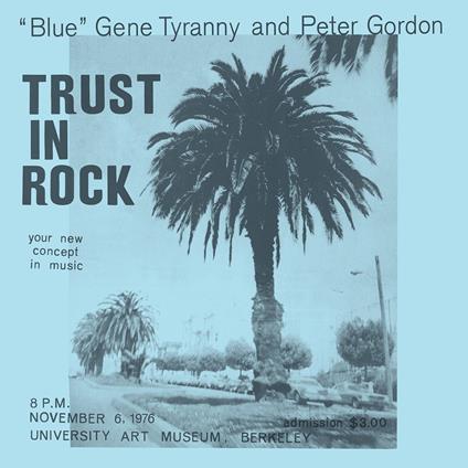 Trust in Rock - CD Audio di Gene Tyranny