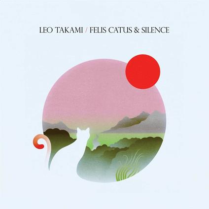 Felis Catus and Silence - Vinile LP di Leo Takami