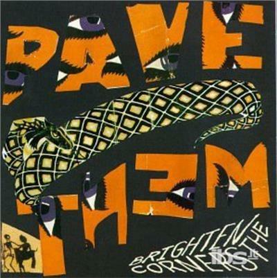 Brighten the Corners - CD Audio di Pavement