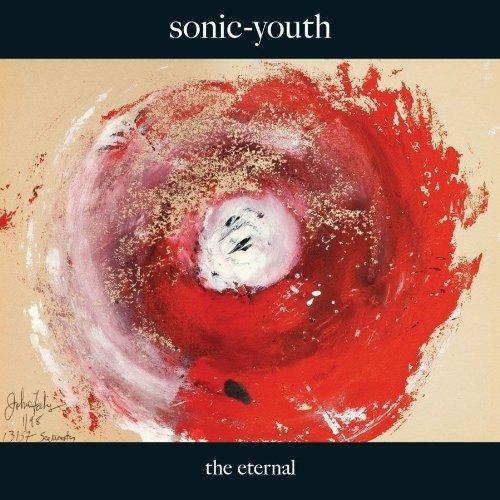 The Eternal - Vinile LP di Sonic Youth