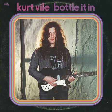 Bottle it in - CD Audio di Kurt Vile