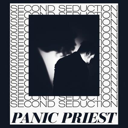 Second Seduction - CD Audio di Panic Priest