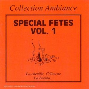 Special Fetes Vol.1 - CD Audio