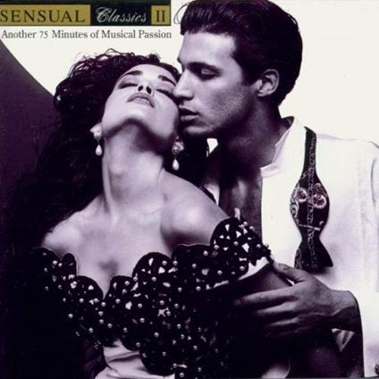 Sensual Classics II - CD Audio