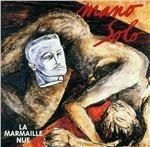 La marmaille nue - CD Audio di Mano Solo