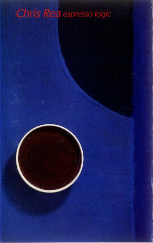 Espresso Logic (Musicassetta) - Musicassetta di Chris Rea