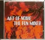 The Fon Mixes - CD Audio di Art of Noise