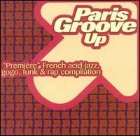 Paris Groove Up - CD Audio