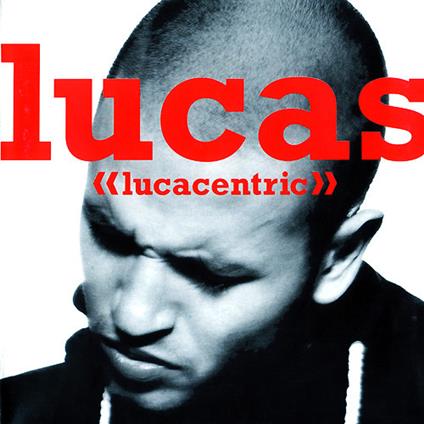 Lucacentric - CD Audio di Lucas