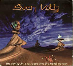 The Harlequin - The Robot And The Ballet-Dancer - CD Audio di Sven Väth