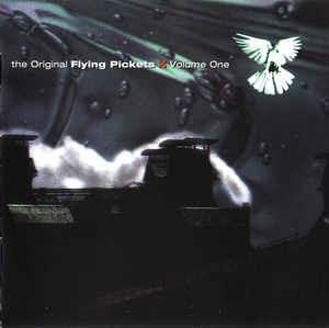 The Original Flying Pickets ? Volume One - CD Audio di Flying Pickets