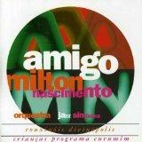 Amigo - CD Audio di Milton Nascimento