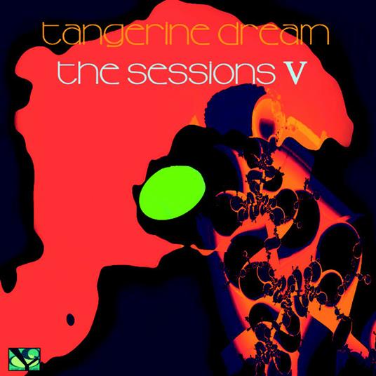 Sessions V - CD Audio di Tangerine Dream