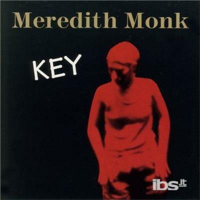Electronic Music - CD Audio di Meredith Monk