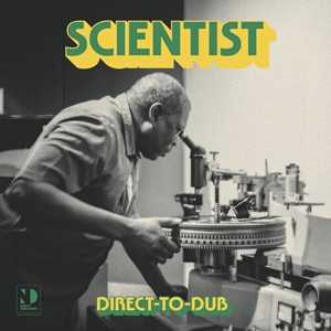 Vinile Direct-To-Dub Scientist