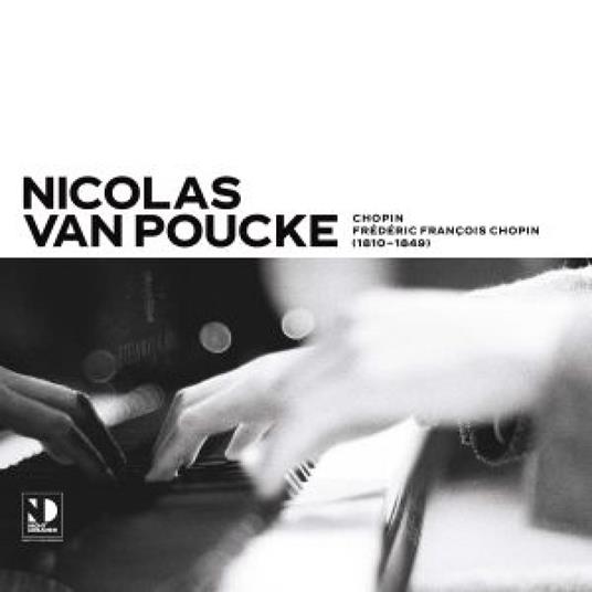 Chopin - Vinile LP di Frederic Chopin,Nicolas Van Poucke