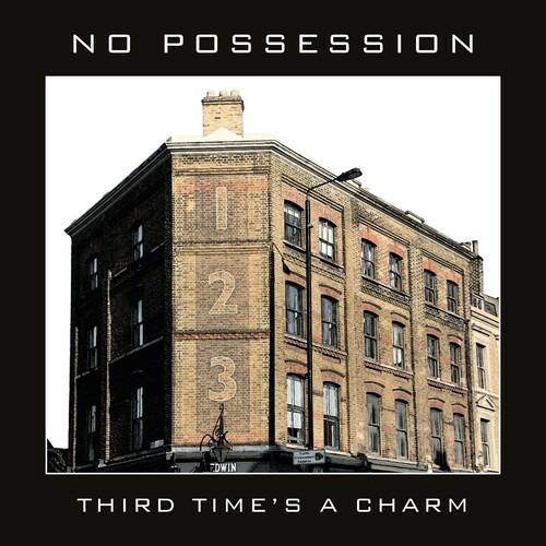 Third Time's Charm - CD Audio di No Possession