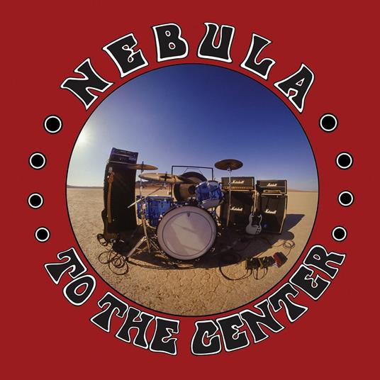 To The Center (2021 Repress) - Vinile LP di Nebula