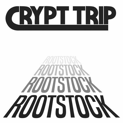 Rootstock - Vinile LP di Crypt Trip