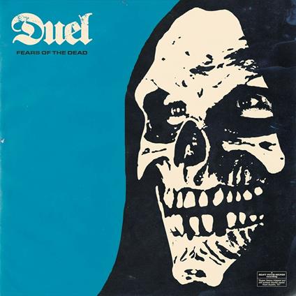 Fears of the Dead (Coloured Vinyl) - Vinile LP di Duel