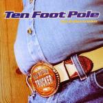 Bad Mother Trucker - CD Audio di Ten Foot Pole