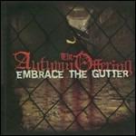 Embrace the Gutter - CD Audio di Autumn Offering