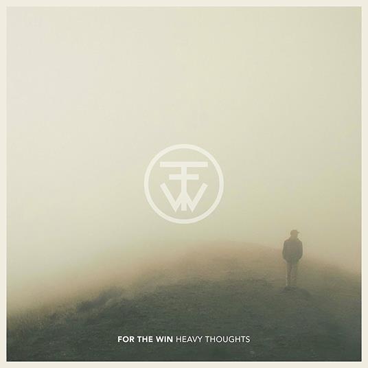 Heavy Thoughts - CD Audio di For the Win