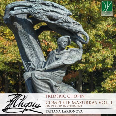 Complete Mazurkas vol.1 - CD Audio di Frederic Chopin,Tatiana Larionova