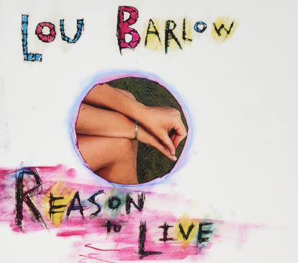 Reason To Live - CD Audio di Lou Barlow
