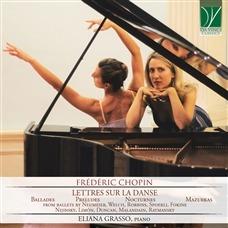 Letres sur la danse - CD Audio di Frederic Chopin,Eliana Grasso