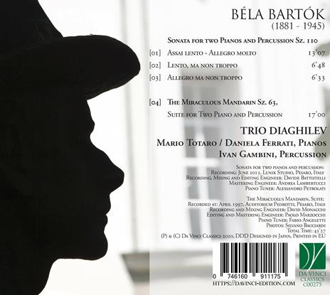 Sonata per 2 pianoforti e percussioni - Il mandarino miracoloso - CD Audio di Bela Bartok,Trio Diaghilev - 2