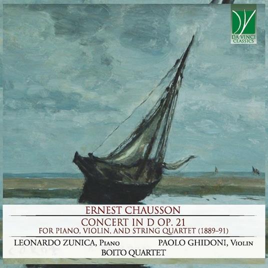Concerto in Re op.21 - CD Audio di Ernest Chausson