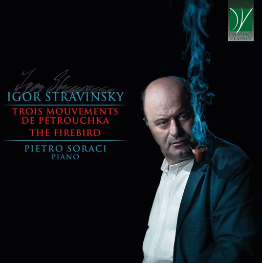 Trois Mouvements de Petrouchka - CD Audio di Igor Stravinsky,Pietro Soraci