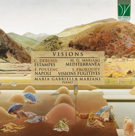 Visions. Suites for Piano - CD Audio di Maria Gabriella Mariani