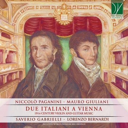 Due italiani a Vienna - CD Audio di Niccolò Paganini,Mauro Giuliani,Lorenzo Bernardi,Saverio Gabrielli