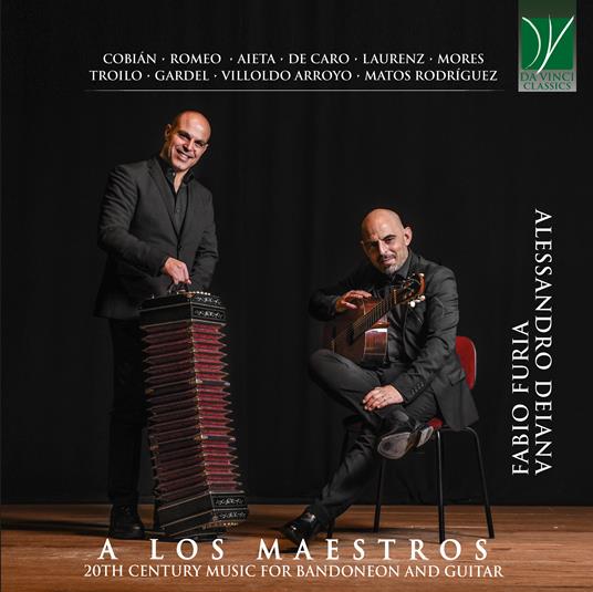 A los maestros. 20th Century Music for Bandoneon and Guitar - CD Audio di Alessandro Deiana,Fabio Furia