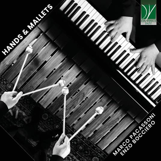 Hands & Mallets - CD Audio di Marco Pacassoni