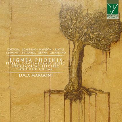 Lignea Phoenix. Italian Contemporary Music - CD Audio di Luca Margoni