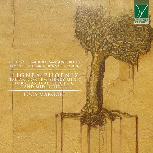 Lignea Phoenix. Italian Contemporary Music - CD Audio di Luca Margoni