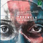 Yokuwela. Contemporary Piano Music from the African Continent