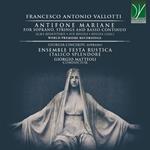 Antifone Mariane. For Soprano, Strings and Basso Continuo