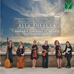 Alla Polacca. Polish Influences In Baroque Music