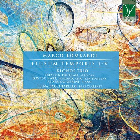 Fluxum Temporis I - V - CD Audio di Marco Lombardi,Klonos Trio