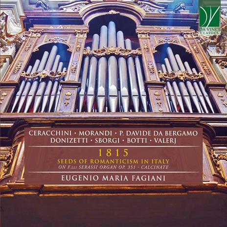 1815. Seeds Of Romanticism In Italy - CD Audio di Eugenio Maria Fagiani
