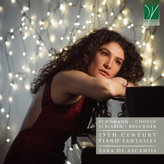 19th Century Piano Fantasies - CD Audio di Sara De Ascanis