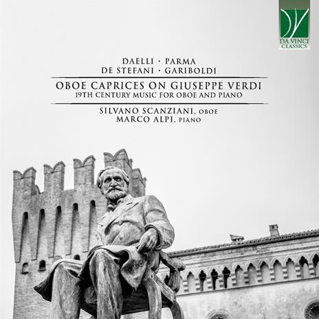 Oboe Caprices On Giuseppe Verdi - CD Audio di Giuseppe Verdi,Silvano Scanziani