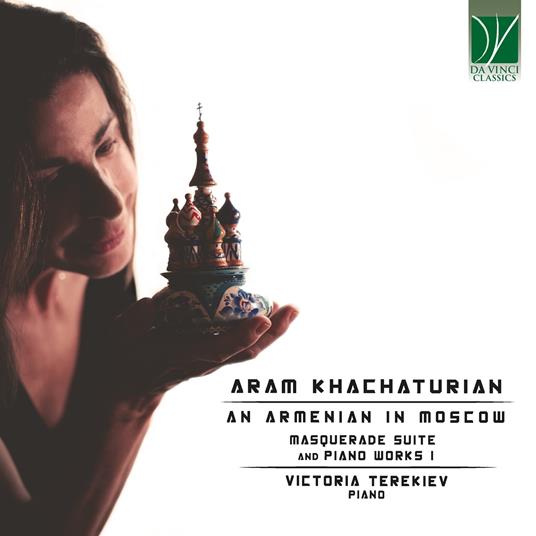 An Armenian In Moscow - CD Audio di Aram Khachaturian,Victoria Terekiev