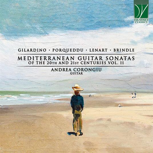 Mediterranean Guitar Sonatas Of The 20th and 21th Centuries vol.2 - CD Audio di Andrea Corongiu